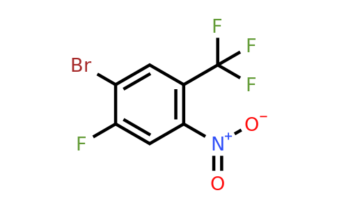 1121586-27-3 | 1-Bromo-2-fluoro-4-nitro-5-(trifluoromethyl)benzene