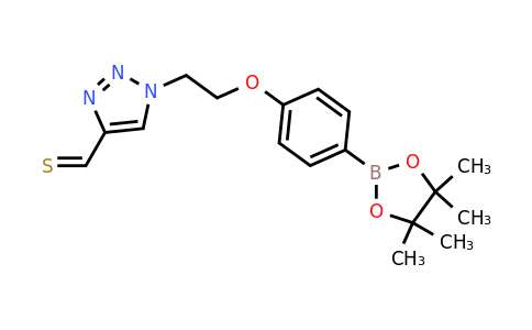 957120-67-1 | 1-(2-(4-(4,4,5,5-Tetrametil-1,3,2-dioxaborolan-2-il)fenoxi)etil)-1H-1,2,3-triazol-4-carbotialdehido